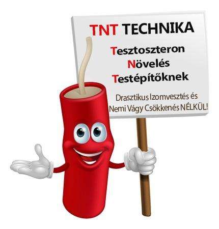 TNT technika: gyakorlati stratégia eredményes tesztoszteron növeléshez