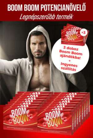 Boom Boom potencianövelő 15 doboz ingyenes szállítással belföldön, és további 3 doboz ajándékba!